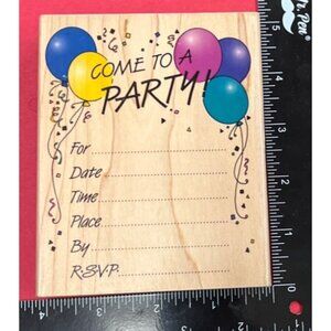 "Come To A Party!" Wood Mounted Rubber Stamp by Hero Arts S481 Invitation